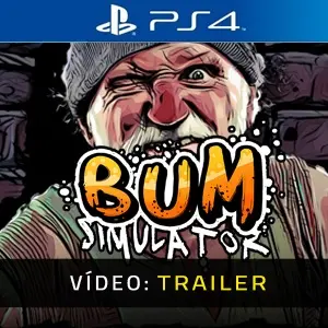 Bum Simulator PS4 - Trailer de vídeo