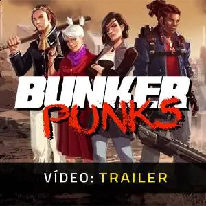 Bunker Punks - Trailer de Vídeo