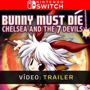 Bunny Must Die Chelsea and the 7 Devils - Atrelado