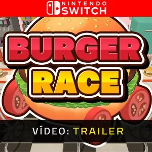 BURGER RACE Nintendo Switch - Trailer em vídeo