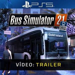 Bus Simulator 21 Next Stop - Trailer de Vídeo