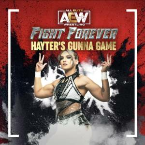 AEW Fight Forever Hayter’s Gunna Game Switch