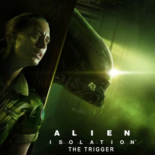 Alien Isolation The Trigger Pc