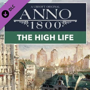 Anno 1800 The High Life Xbox Series X