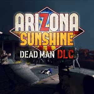 Arizona Sunshine Dead Man Pc