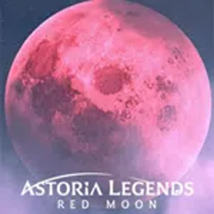 Astoria Legends Red Moon
