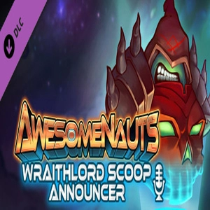 Awesomenauts Wraithlord Scoop Announcer