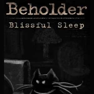 Comprar Beholder Blissful Sleep CD Key Comparar Preços