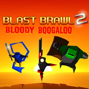 Blast Brawl 2 Bloody Boogaloo