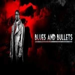 Blues and Bullets Episode 2
