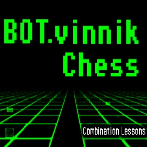 BOT.vinnik Chess Combination Lessons Pc