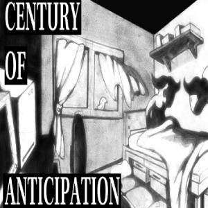 Century of Anticipation Pc