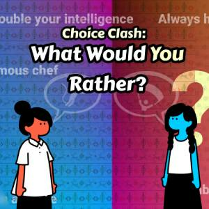 Choice Clash What Would You Rather? Switch