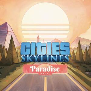 Cities Skylines Paradise Radio Playstation 5