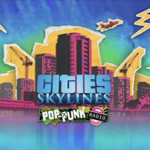 Cities Skylines Pop-Punk Radio