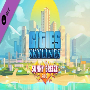 Cities Skylines Sunny Breeze Radio Pc