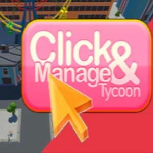 Click and Manage Tycoon Pc