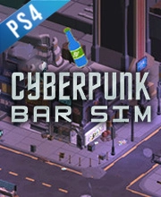 Cyberpunk Bar Sim Playstation 4