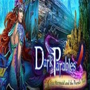 Dark Parables The Little Mermaid and the Purple Tide