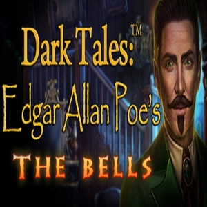 Dark Tales Edgar Allan Poe’s The Bells Collectors Edition Pc