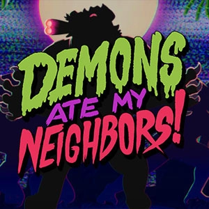 Demons Ate My Neighbors Switch