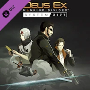 Deus Ex Mankind Divided System Rift Xbox Series X