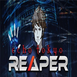 Echo Tokyo Reaper
