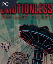 Comprar EMOTIONLESS : The Last Ticket CD Key Comparar Preços