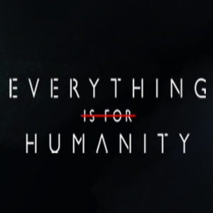 Comprar Everything Is For Humanity CD Key Comparar Preços