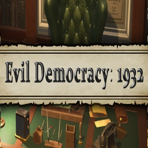 Evil Democracy 1932 Pc
