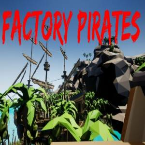 Factory pirates Pc