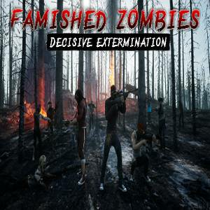 Famished zombies Decisive extermination Pc
