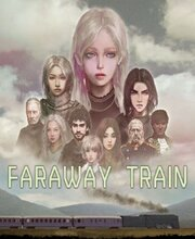 FARAWAY TRAIN Pc