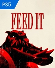 FEED IT Playstation 5