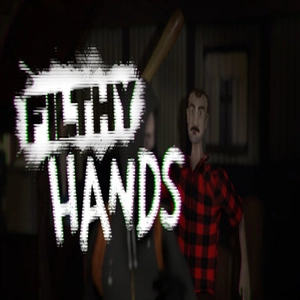Filthy Hands Pc
