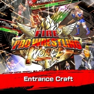 Fire Pro Wrestling World Entrance Craft