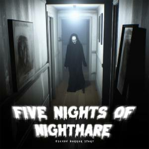 Five Nights of Nightmare Escape Horror Story Switch