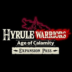 Hyrule Warriors Age of Calamity Expansion Pass Switch