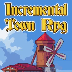 Incremental Town RPG Pc