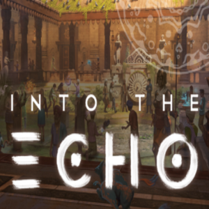 Into The Echo