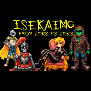 Isekaing from zero to zero Pc