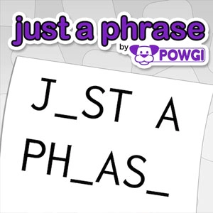 Just a Phrase by POWGI Xbox Series X