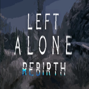 Left Alone Rebirth