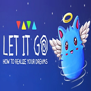 Let It Go How to realize your dreams Pc