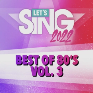 Let’s Sing 2022 Best of 80’s Vol. 3 Song Pack Xbox One