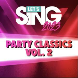 Let's Sing 2023 Party Classics Vol. 2 Song Pack Xbox One