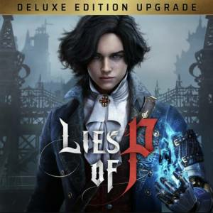 Lies of P Deluxe Upgrade Playstation 4