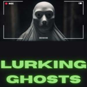 Lurking Ghosts Pc