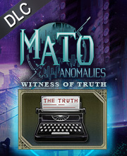 Mato Anomalies Witness of Truth Pc