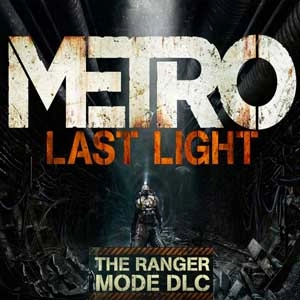 Metro Last Light Ranger Mode Pc